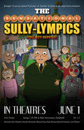 The Sensational Sully-Lympics - The Movie (Part 1 and 2)